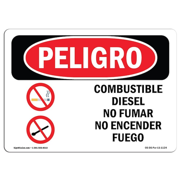Safety Sign, OSHA Danger, 18" Height, 24" Width, Aluminum, Diesel Fuel No Smoking No Spanish